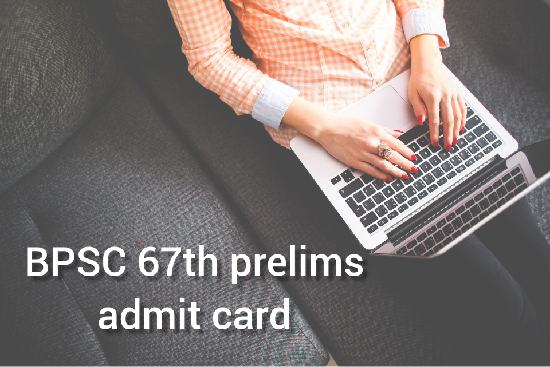 BPSC 67th prelims admit card